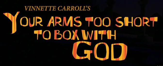 Your Arms Too Short to Box With God - FILMED LIVE MUSICALS